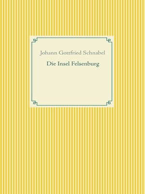 cover image of Die Insel Felsenburg